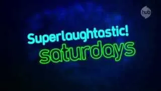 Superlaughtastic Saturdays! (Promo) - The Hub