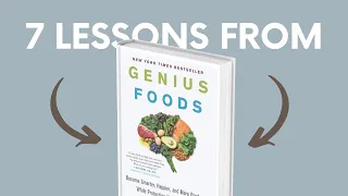 GENIUS FOODS (by Max Lugavere) Top 7 Lessons | Book Summary