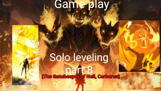 Solo leveling part 8 I defeated The Gatekeeper of Hell, Cerberus