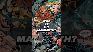 WHO IS THE MAMMOTH? #mammoth #teentitans #dc #dcu #dcuniverse #dccomics #foryou #justiceleague #jl