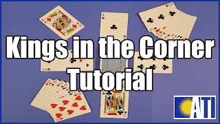 Kings in the Corner Tutorial | Action Toward Independence