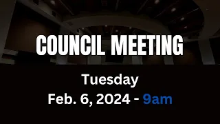 County Council Meeting - Tuesday February 6, 2024