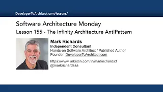 Lesson 155 - Infinity Architecture AntiPattern