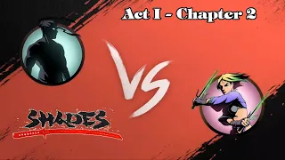 Shadow Fight 5: Shades || Gameplay Walkthrough Act I - Chapter 2「iOS/Android Gameplay」