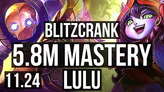 BLITZ & Jhin vs LULU & Ez (SUP) | 5.8M mastery, 1/0/13, 1300+ games | BR Master | 11.24