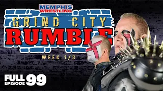 Memphis Wrestling - Episode #99  |  GRIND CITY RUMBLE 1/3