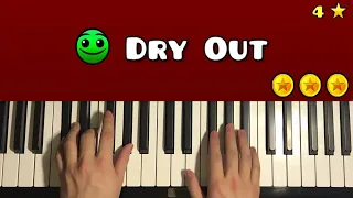 Geometry Dash - Level 4 - Dry Out (Piano Tutorial Lesson)