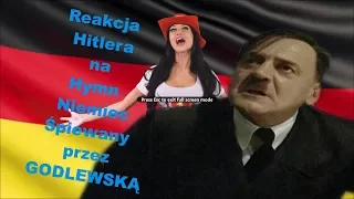 Małgorzata Godlewska - Hymn Niemiec i reakcja Hitlera