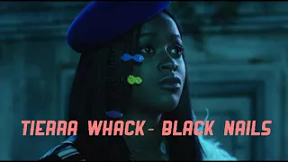 Tierra whack-black nails Lyric video