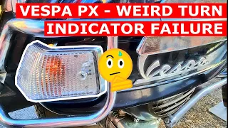 Vespa PX Turn Indicator Weird Malfunction | Part 1