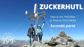 Zuckerhütl | Dalla Val Passiria al Pan di Zucchero 3.508 m - seconda parte