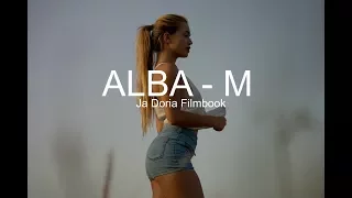 Alba - M | Ja Doria Filmbook
