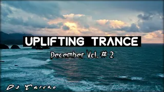 Uplifting Trance 2020 [DECEMBER MIX] Vol. # 2