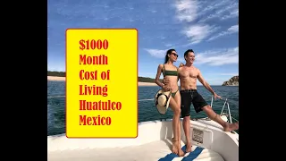 1000 Month USD Cost of Living in Huatulco Mexico