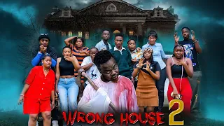 WRONG HOUSE | 2 |