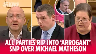 ALL parties rip into 'arrogant' SNP over disgraced Michael Matheson & John Swinney's conduct