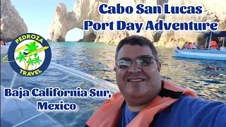 Cabo San Lucas, What to Do in Port #bajalife