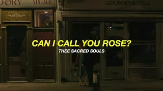 Thee Sacred Souls // Can I Call You Rose (Sub.Español & Lyrics)