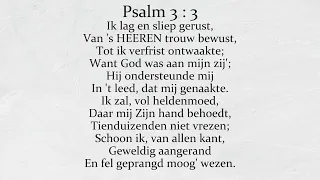 Psalm 3 : 3 Ik lag en sliep gerust