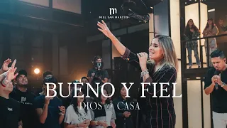 BUENO Y FIEL ( Feat. Sayra Morales & Matthew Morales ) DIOS EN CASA - MIEL SAN MARCOS