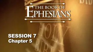 Chuck Missler - Ephesians (Session 7) Chapter 5