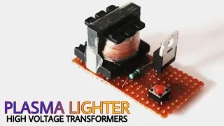 Plasma lighter using one mosfet  | make high voltage transformer for plasma lighter |