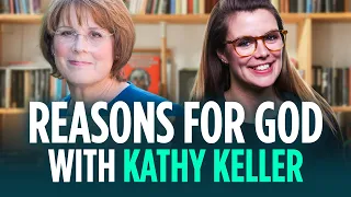 Kathy Keller, Tim Keller's widow, on life, death, theology & how Christianity still makes sense
