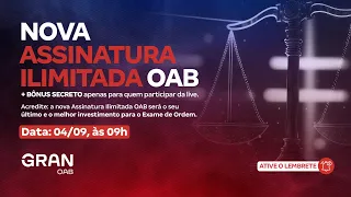 Nova Assinatura Ilimitada OAB