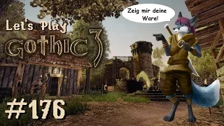 Let's Play Gothic 3: Enhanced Edition #176 - Ich will Erzwaffen schmieden