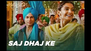 Full Video : "Saj Dhaj Ke Tashan Mein Rehna"  | Mausam  | Shahid Kapoor | Sonam Kapoor