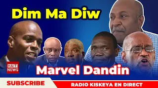 Dim Ma Diw Marvel Dandin Radio Kiskeya Haiti Live 6 Janvier 2022