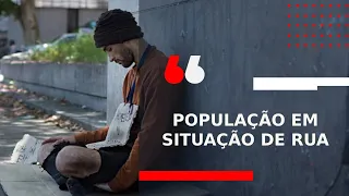 População em situação de rua: situação atual do Brasil e de Minas Gerais - Opinião Minas