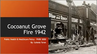Cocoanut Grove Fire 1942