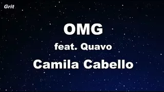 OMG ft. Quavo - Camila Cabello Karaoke 【No Guide Melody】 Instrumental