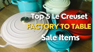 Top 5 Le Creuset Factory to Table Sale Items| Kitchen Essentials| August 2023