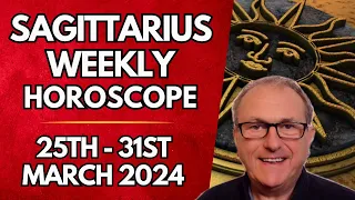 Sagittarius Horoscope -  Weekly Astrology - from 25th -  31st March 2024