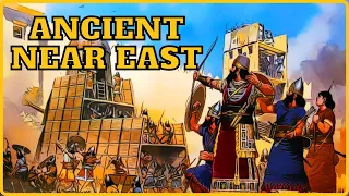 Ancient Near East: Overview in 7 Minutes