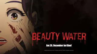 Beauty Water (Kino-Trailer)