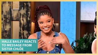 Halle Bailey Gets a Message From Chlöe Ahead of “The Little Mermaid” Release