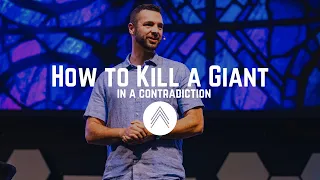 How to Kill a Giant: In the Contradiction | Pastor Sam Edwards | April 28, 2024