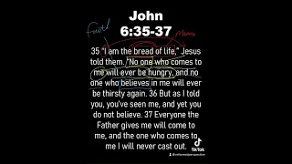 1 Minute Bible Study // John 6:35-37