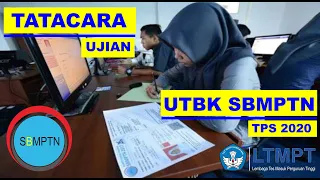 Tatacara Ujian UTBK SBMPTN TPS 2020