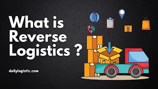 What is Reverse Logistics ?