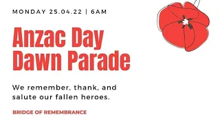 ANZAC Day Dawn Parade 25th April 2022