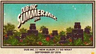 DUB INC - Summer mix 2016 (Official mix)