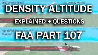 High Density Altitude Explained + 6 Questions | FAA Part 107 Exam Practice