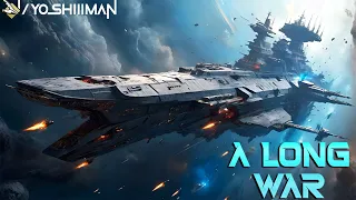 A Long War  | HFY | A Short Sci-Fi Story