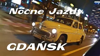 Nocne Jazdy z FSO Pomorze i Kultowe Taxi 24.11.2019 Gdańsk