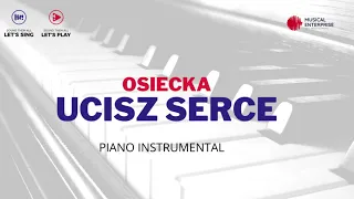 UCISZ SERCE - PIANO INSTRUMENTAL