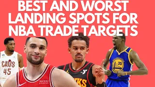 Best and Worst landing spots for NBA Trade Targets